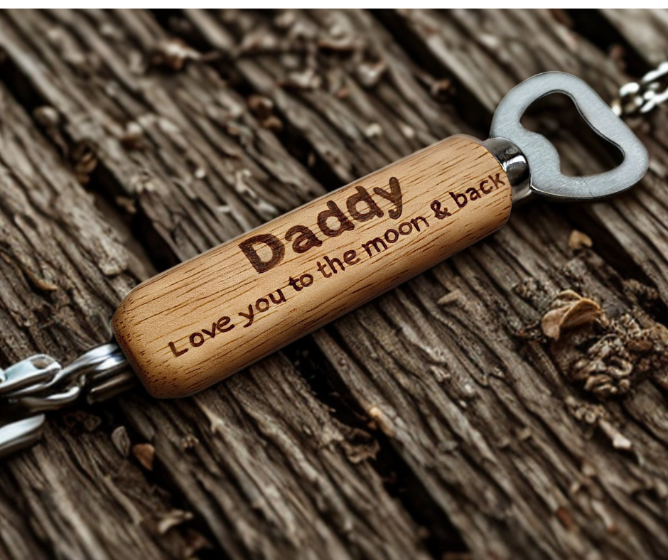 Daddy Love you to the moon and back, Handheld bottle opener