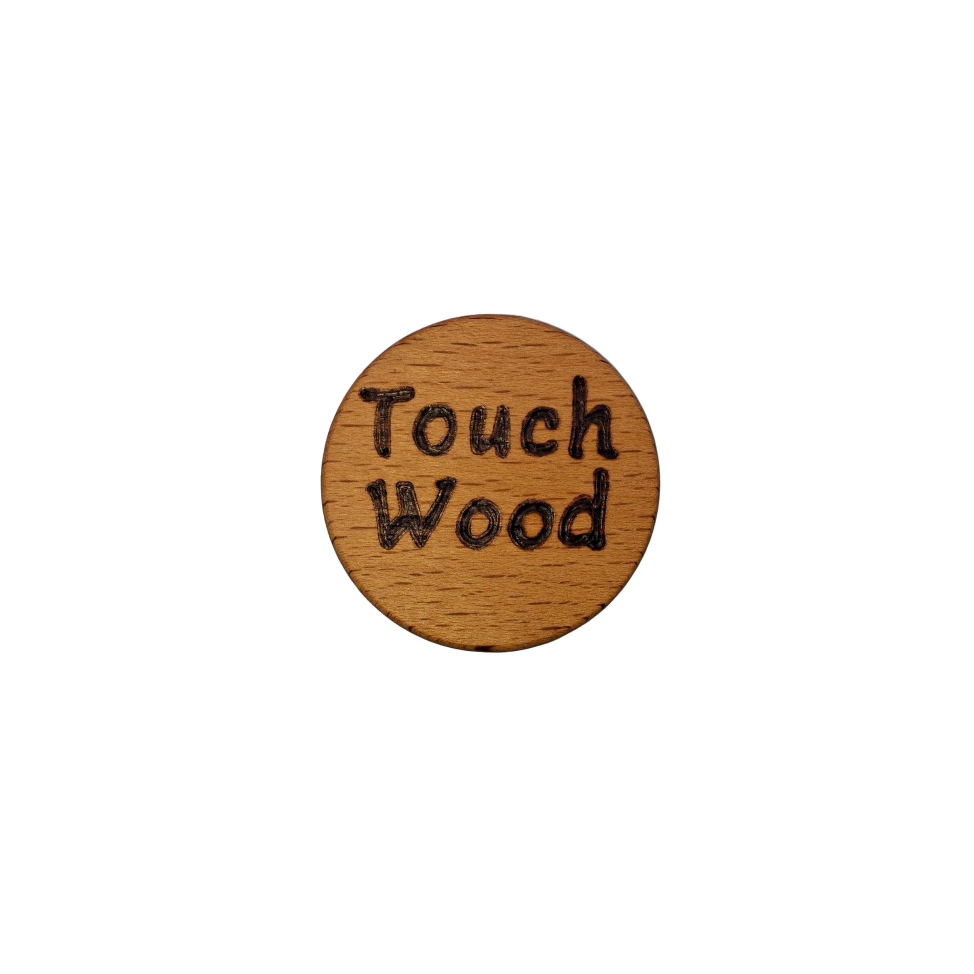 Close-up of a light-colored beechwood circle, 5cm in diameter and 0.4cm thick, featuring the words "Touch Wood" hand-burned into its surface using pyrography. The wood has a smooth, waxed finish and the text is clearly legible.