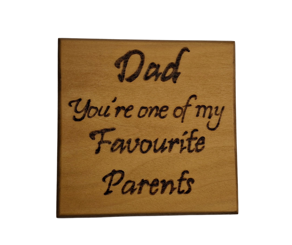 Tulipwood coaster with chamfered edges inscription "Dad's Whisky" with a decorative border on the bottom burnt in