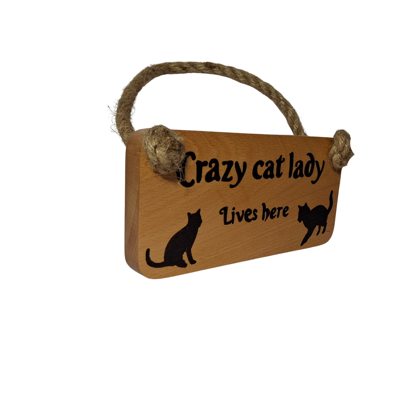 Wooden sign with 'Crazy cat lady lives here' text and cat illustrations on a white background