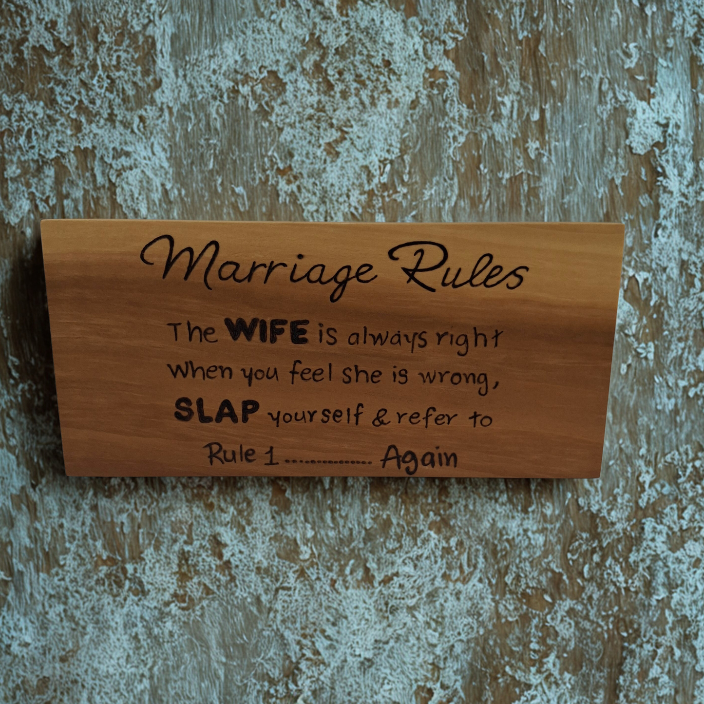 2 tone wooden plaque hand burnt "Marriage rules"