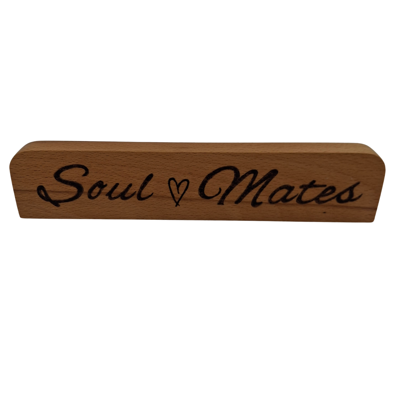 Light wood with "soul mates" and a heart hand burnt into the wood on a clear background